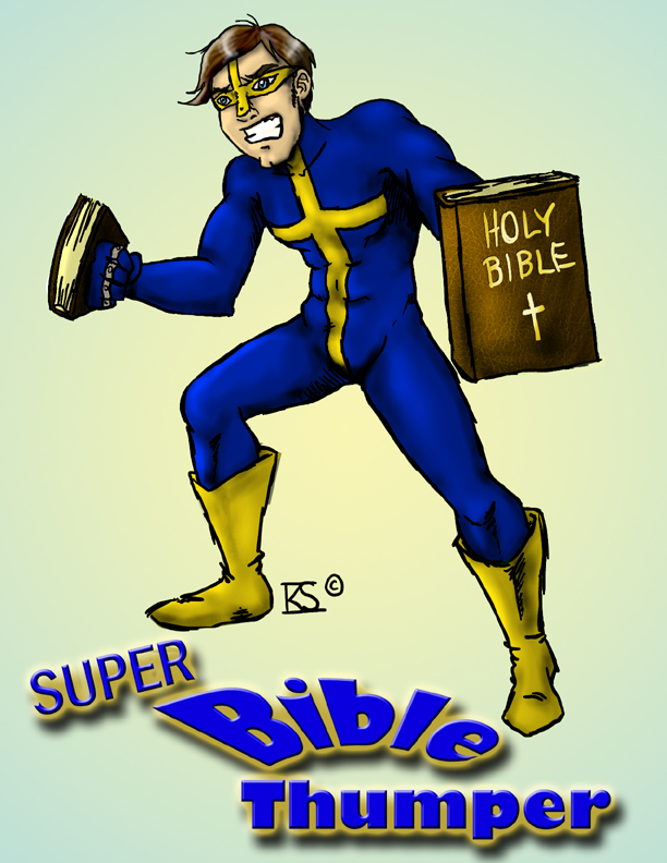 super_bible_thumper_by_glamourkat.jpg