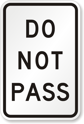 Do-Not-Pass-Sign-X-R4-1.gif